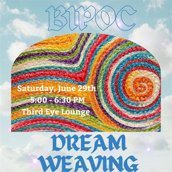 BIPOC Dream Weaving  at 3rd Eye in Austin