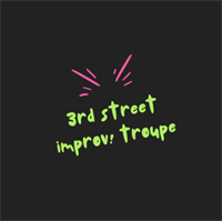 3rd Street Improv Troupe! For Ages 7 to 10