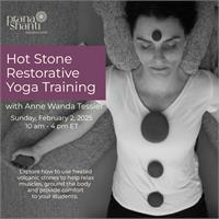Hot Stone Restorative Yoga Training