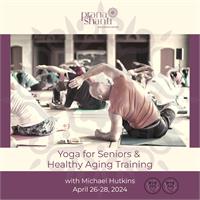 Yoga for Seniors & Healthy Aging Training