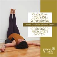 Restorative Yoga 101