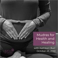 Mudras for Health and Healing