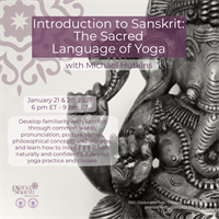 Introduction to Sanskrit: The Sacred Language of Yoga