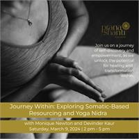 Journey Within: Exploring Somatic-Based Resourcing and Yoga Nidra