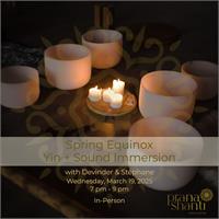 Spring Equinox Yin + Sound Immersion | In-Person