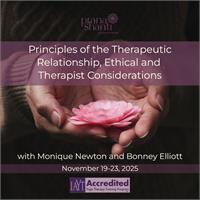Principles of the Therapeutic Relationship, Ethical and Therapist Considerations