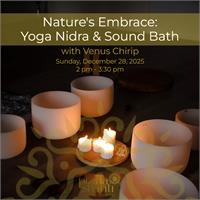 Nature’s Embrace: Yoga Nidra & Sound Bath