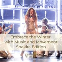 Embrace the Winter with Music and Movement - Shakira Edition