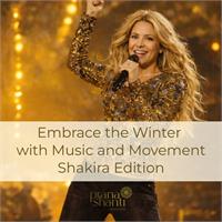 Embrace the Winter with Music and Movement - Shakira Edition