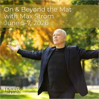 Max Strom | On & Beyond the Mat | Full Weekend