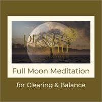 Full Moon Meditation for Clearing & Balance