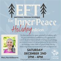 EFT (Emotional Freedom Techniques) for Inner Peace Holiday Edition
