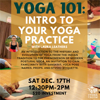 Yoga 101: Intro to Your Yoga Practice