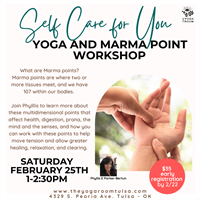 Self Care for You - Yoga and Marma Point Workshop